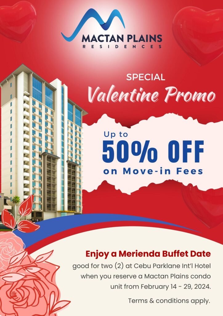 Mactan Plains Residences Valentine Promo